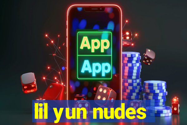 lil yun nudes